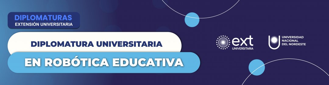 Diplomatura Universitaria en Robótica Educativa