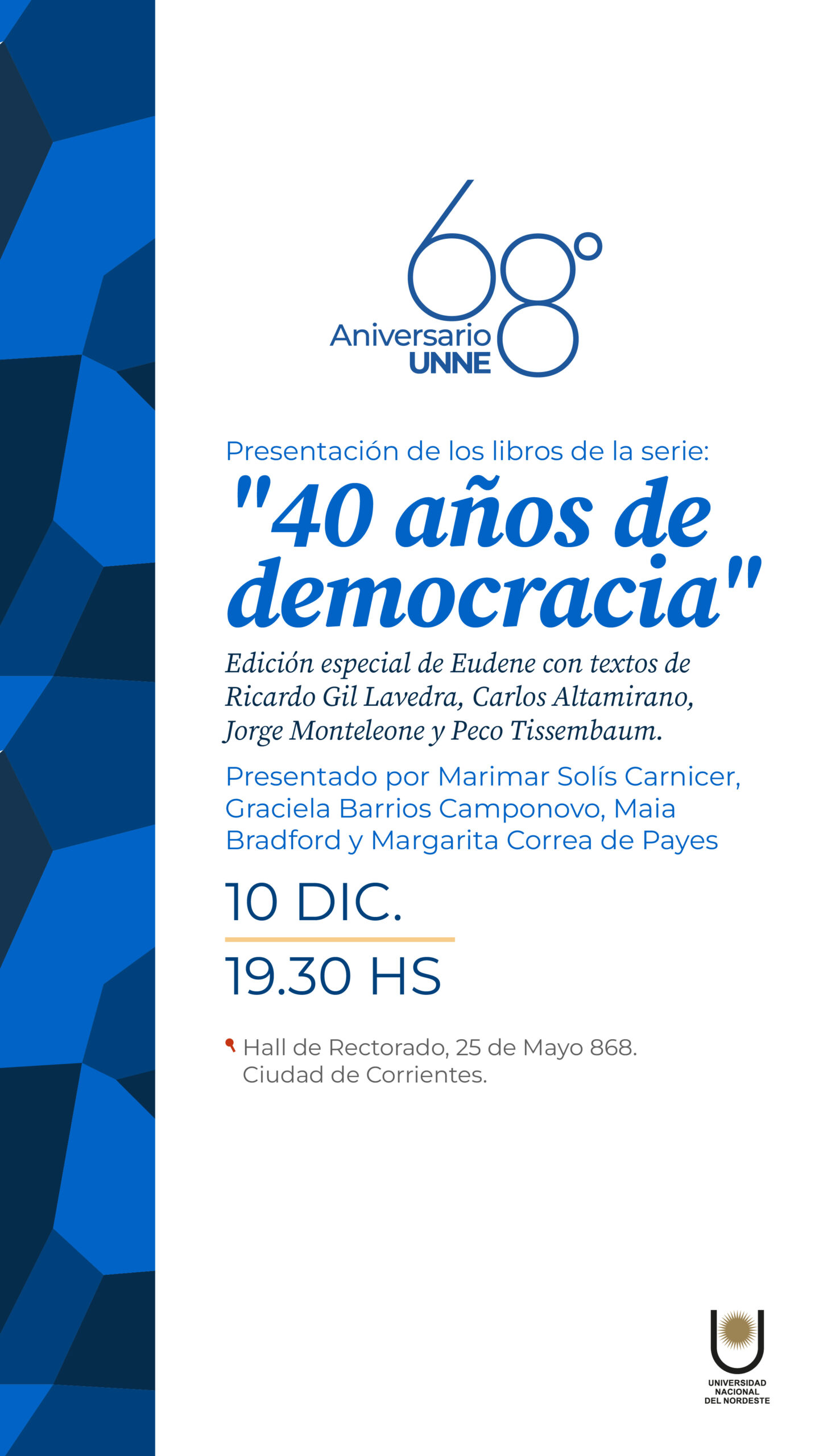 Presentación de la serie 40 años de democracia, edición especial de Eudene