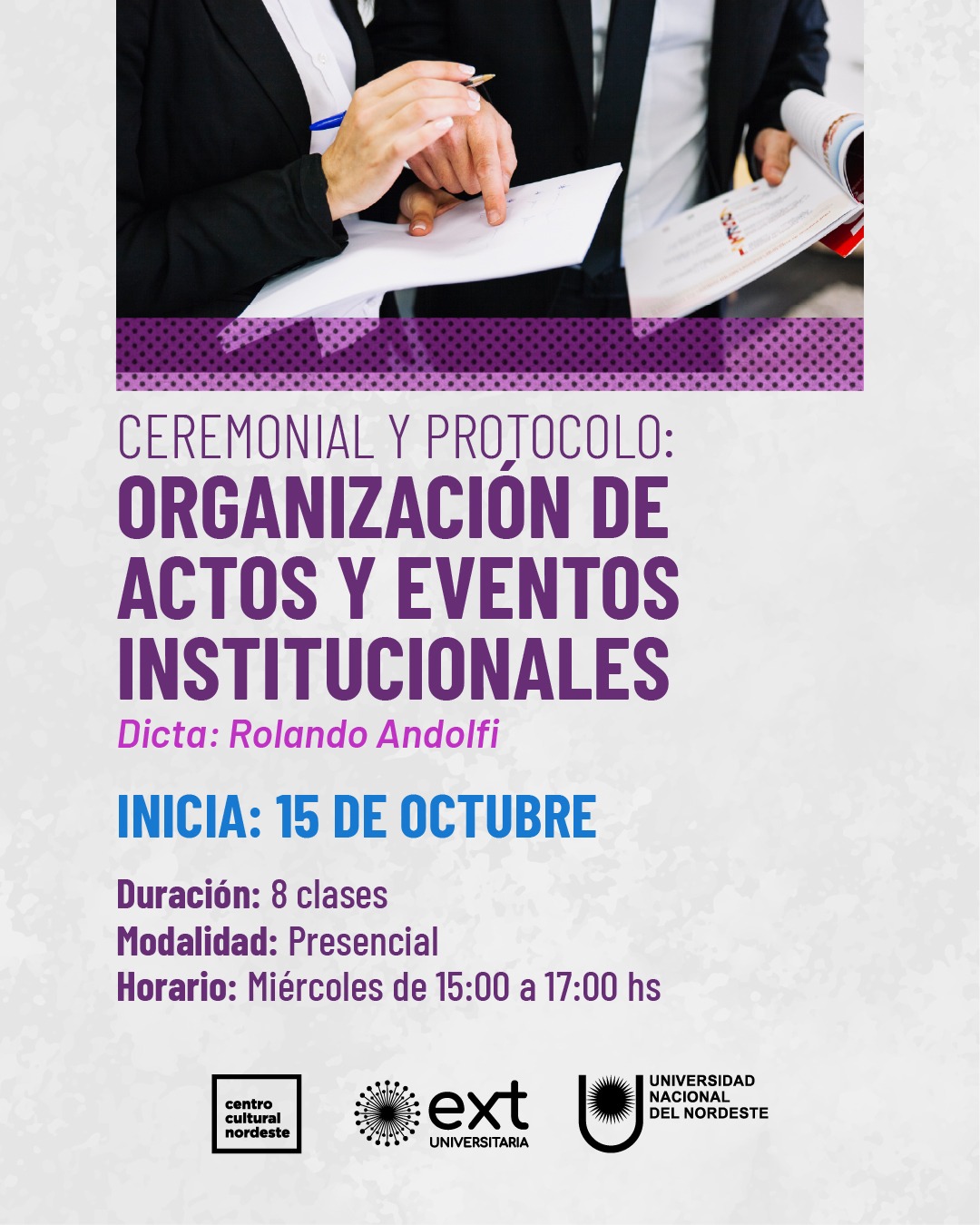 Cursos bimensuales del CCN 2025: Ceremonial y Protocolo: Organización de actos y eventos institucionales