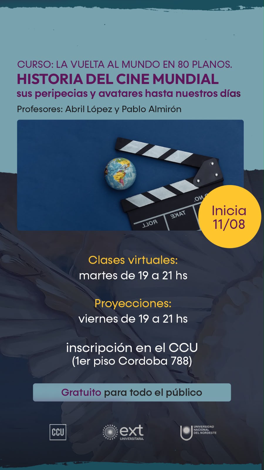 CURSO: LA VUELTA AL MUNDO EN 80 PLANOS. HISTORIA DEL CINE MUNDIAL sus peripecias y avatares hasta nuestros días
