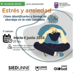 Estrés y Ansiedad: Cómo identificarlos y formas de abordaje en la vida cotidiana