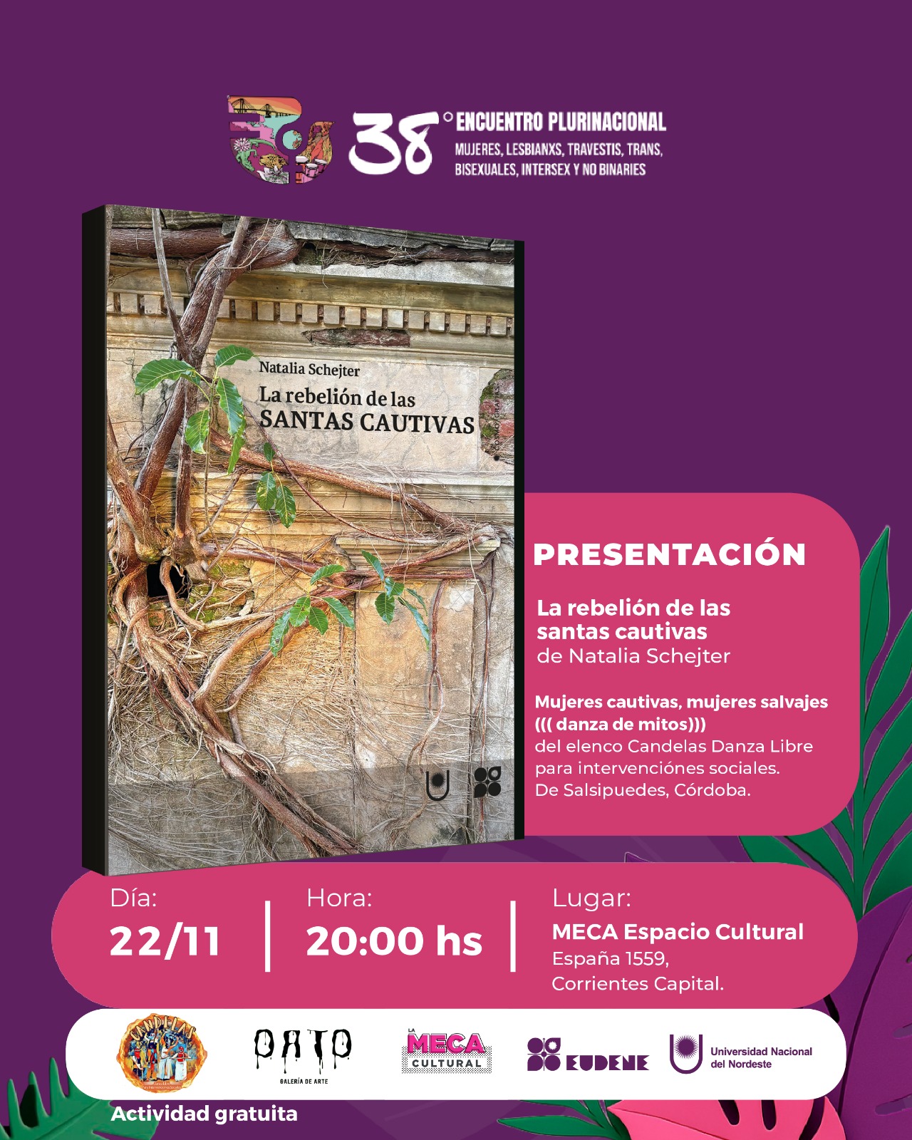 Presentación del Libro "La Rebelión de las Santas Cautivas"