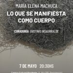 Muestra Pictórica: “Lo que se manifiesta como cuerpo”