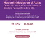 Conversatorio: Micromachismos y Masculinidades en el Aula: Detección y Atención de la Violencia desde la Perspectiva de la ESI