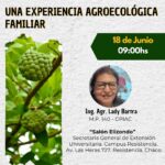 Conferencia "Una experiencia agroecológica familiar"